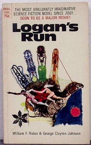 [Logan 01] • Logan 1 Logan's Run